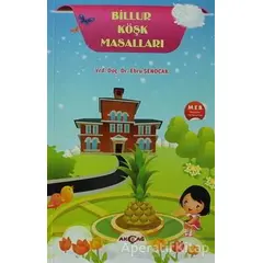 Billur Köşk Masalları - Kolektif - Akçağ Yayınları