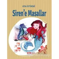 Sirene Masallar - Ayda Üstündağ - Akıl Fikir Yayınları