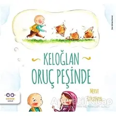 Keloğlan Oruç Peşinde - Merve Gülcemal - Cezve Çocuk