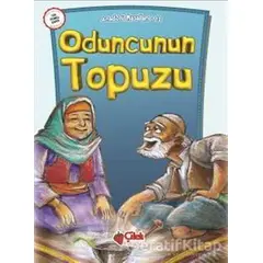 Oduncunun Topuzu - Ali Faik Gedikoğlu - Çilek Kitaplar