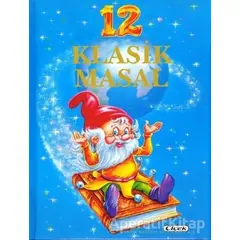 12 Klasik Masal - Çiçek Yayıncılık