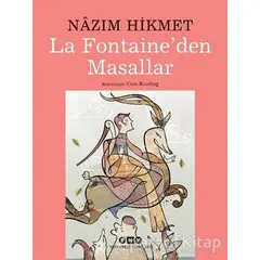 La Fontaineden Masallar - Nazım Hikmet - Yapı Kredi Yayınları