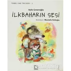 İlkbaharın Sesi - Ayla Çınaroğlu - Uçanbalık Yayıncılık