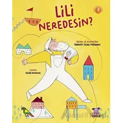 Lili Neredesin? - Taravet Celali Ferahani - Nobel Çocuk