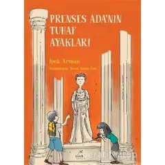 Prenses Adanın Tuhaf Ayakları - İpek Arman - Elma Çocuk