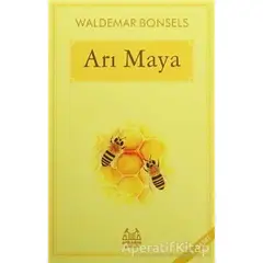 Arı Maya - Waldemar Bonsels - Arkadaş Yayınları