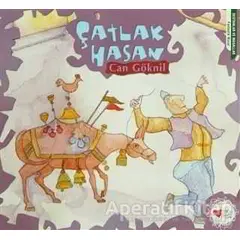 Çatlak Hasan - Can Göknil - Can Çocuk Yayınları