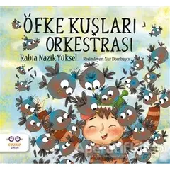 Öfke Kuşları Orkestrası - Rabia Nazik Yüksel - Cezve Çocuk