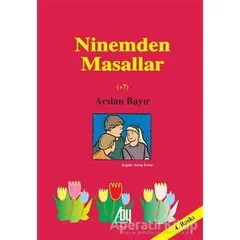 Ninemden Masallar - Arslan Bayır - Baygenç Yayıncılık