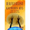 Hafızasını Kaybeden Kuş - Işıl Mumcu - Masalperest