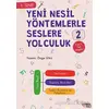 Yeni Nesil Yöntemlerle Seslere Yolculuk 2 - Özge Ülkü - Masalperest