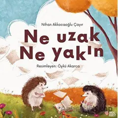 Ne Uzak Ne Yakın - Nihan Akkocaoğlu Çayır - Masalperest