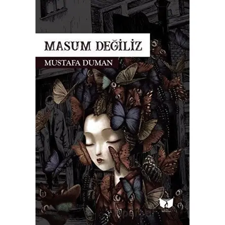Masum Değiliz - Mustafa Duman - Ateş Yayınları
