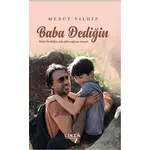 Baba Dediğin - Mesut Yıldız - Linza Yayınları