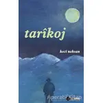 Tarikoj - Heci Nehsan - Aryen Yayınları