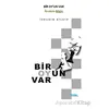 Bir Oy’un Var - İbrahim Bilgin - Mat Kitap