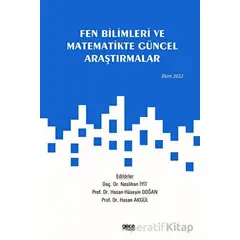 Fen Bilimleri ve Matematikte Güncel Araştırmalar / Ekim 2022 - Kolektif - Gece Kitaplığı