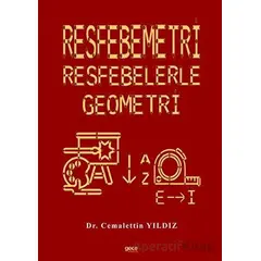 Resfebemetri: Resfebelerle Geometri - Cemalettin Yıldız - Gece Kitaplığı