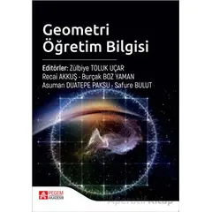 Geometri Öğretim Bilgisi - Kolektif - Pegem Akademi Yayıncılık