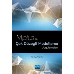 Mplus ile Çok Düzeyli Modelleme Uygulamaları - Sedat Şen - Nobel Akademik Yayıncılık