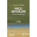 Haçlı Seferleri: Çok Kısa Bir Başlangıç