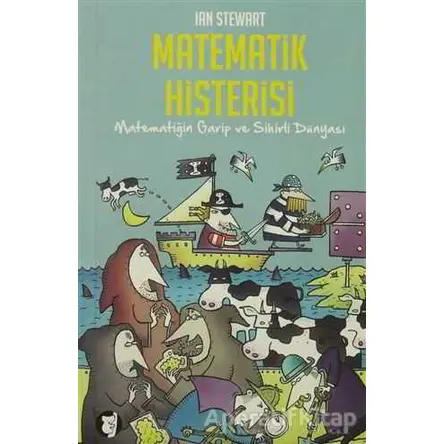 Matematik Histerisi - Ian Stewart - Aylak Kitap