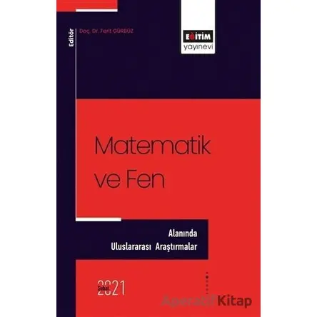 Matematik ve Fen Alanında - Uluslararası Araştırmalar