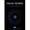 Halka Teorisi - Abuzer Gündüz - Nobel Akademik Yayıncılık