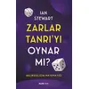 Zarlar Tanrı’yı Oynar Mı? - Ian Stewart - Alfa Yayınları