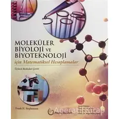 Moleküler Biyoloji ve Biyoteknoloji İçin Matematiksel Hesaplamalar