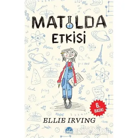 Matilda Etkisi - Ellie Irving - Martı Çocuk Yayınları