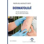 Pratik Aile Hekimliği Serisi - Dermatoloji - Seçil Arıca - EMA Tıp Kitabevi