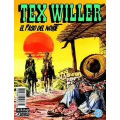 Tex Willer Sayı 12 ü El Paso del Norte - Mauro Boselli - Lal Kitap