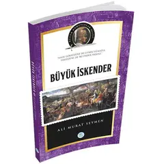 Büyük İskender - Ali Murat Seymen - Maviçatı Yayınları