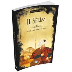 2.Selim (Padişahlar Serisi) Maviçatı Yayınları