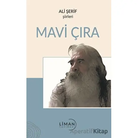 Mavi Çıra - Ali Şerif - Liman Yayınevi