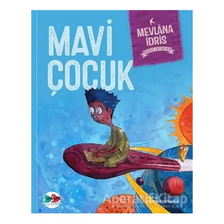 Mavi Çocuk (Ciltli) - Mevlana İdris - Vak Vak Yayınları