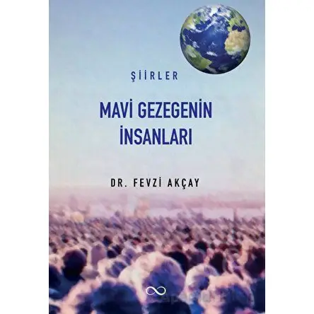 Mavi Gezegenin İnsanları - Fevzi Akçay - Bengisu Yayınları