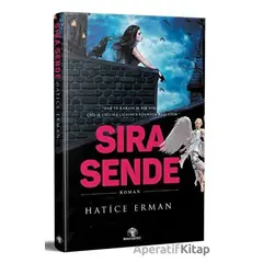 Sıra Sende - Hatice Erman - Mavi Nefes Yayınları