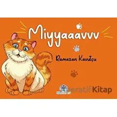 Miyyaaavvv - Ramazan Kavutçu - Mavi Nefes Yayınları