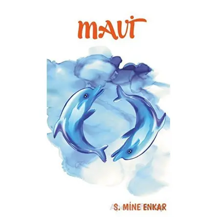 Mavi - S. Mine Enkar - Platanus Publishing