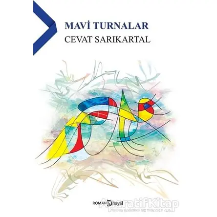 Mavi Turnalar - Cevat Sarıkartal - Hayal Yayınları