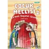 Çocuk Meclisi 2 - Kırmızı Kapının Gizemi - Emrah Mete - Mavi Uçurtma Yayınları