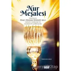 Nur Meşalesi - İdris Kocabaş - Mavi Yayıncılık