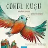 Gönül Kuşu - Michal Snunit - Mavibulut Yayınları