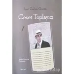 Ceset Toplayıcı - Juan Carlos Onetti - Alef Yayınevi