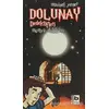 Dolunay Dedektifleri - Mumya Dükkanı - Mavisel Yener - Bilgi Yayınevi