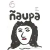 Naupa - Beste Naz Karaca - Mayıs Yayınları