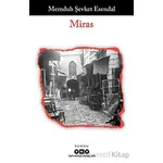 Miras - Memduh Şevket Esendal - Yapı Kredi Yayınları