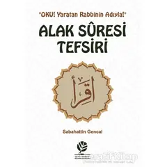 Alak Suresi Tefsiri - Sabahattin Gencal - Gonca Yayınevi